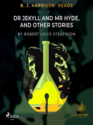 cover image of B. J. Harrison Reads Dr Jekyll and Mr Hyde, and Other Stories